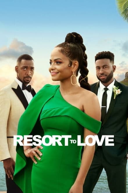 Resort To Love – All’Amore Non Si Sfugge [HD] (2021)