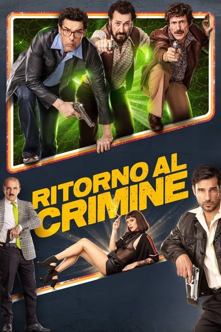 Ritorno al crimine [HD] (2021)