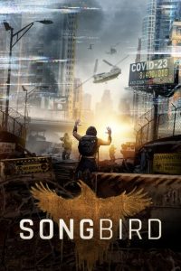 Songbird [HD] (2020)