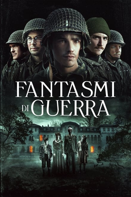 Fantasmi di guerra [HD] (2020)