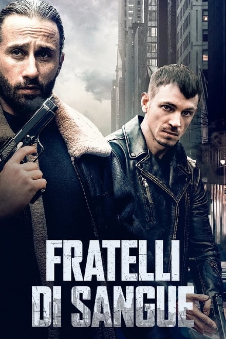 Fratelli di Sangue [HD] (2021)