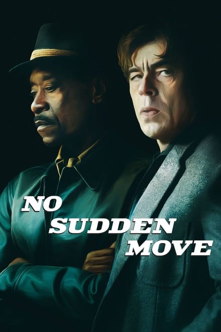 No Sudden Move [HD] (2021)