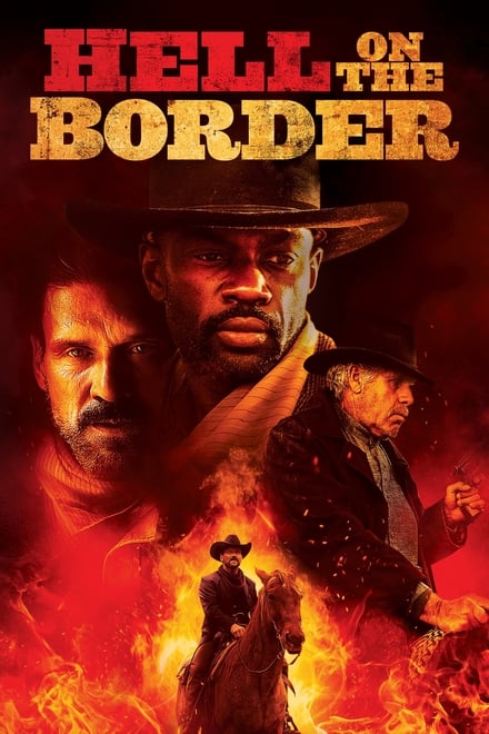 Hell On The Border Cowboy Da Leggenda [HD] (2019)