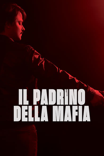 Il padrino della mafia [HD] (2020)