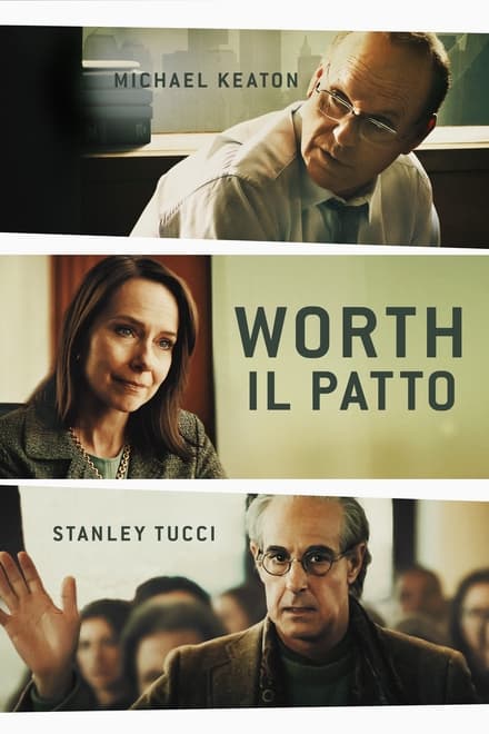 Worth – Il patto [HD] (2020)