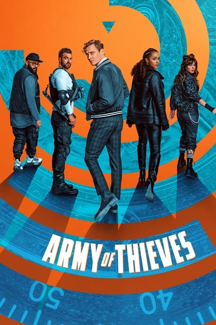 Army of Thieves [HD] (2021)