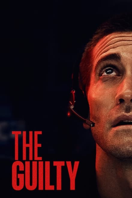 The Guilty [HD] (2021)