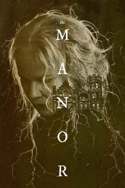 The Manor [HD] (2021)