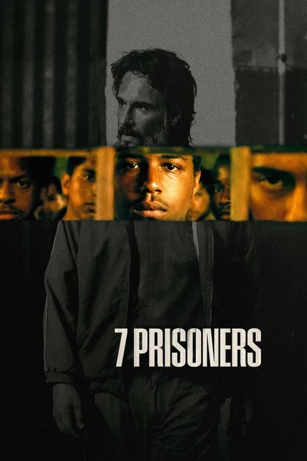 7 Prigionieri [HD] (2021)