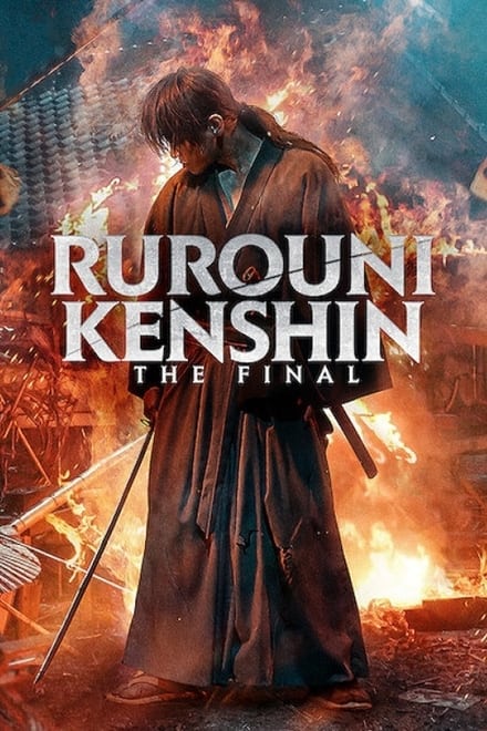 Rurouni Kenshin – The Final [HD] (2021)