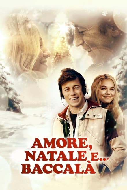 Amore, Natale e… baccalà [HD] (2019)