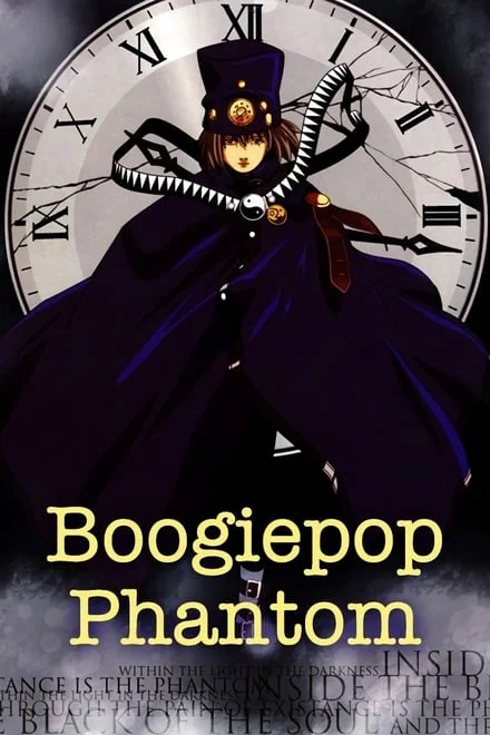 Boogiepop Phantom (2000)