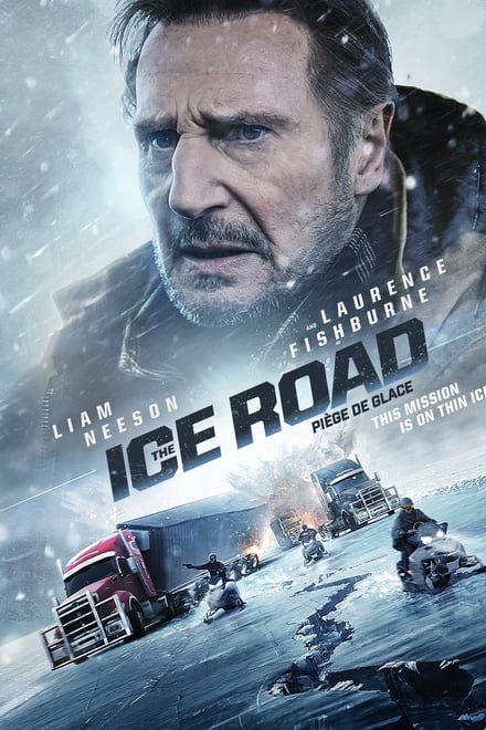 L’Uomo Dei Ghiacci – The Ice Road [HD] (2021)