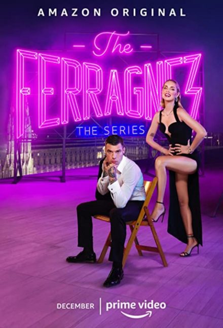 The Ferragnez: La Serie [HD]