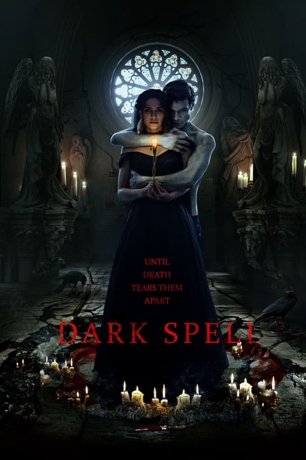 Dark Spell – Il maleficio [HD] (2021)