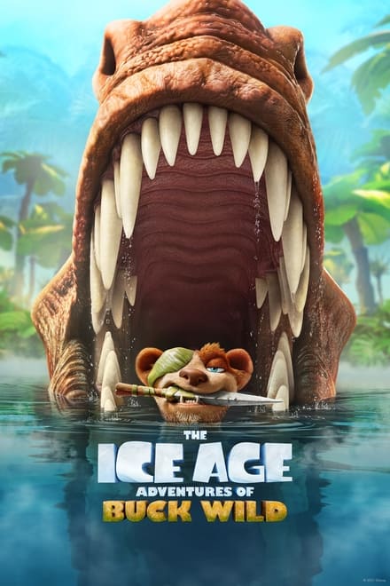 L’era glaciale: Le avventure di Buck [HD] (2022)