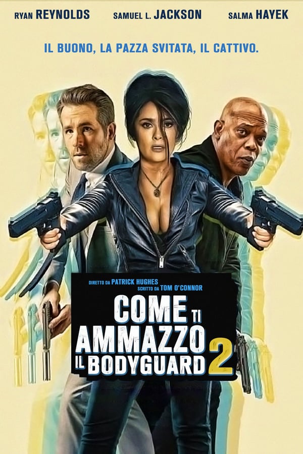 Come ti ammazzo il bodyguard 2 – La moglie del sicario [HD] (2021)