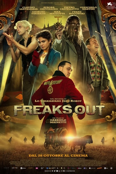 Freaks Out [HD] (2021)