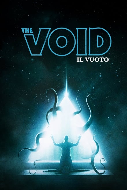 The Void – Il vuoto [HD] (2016)