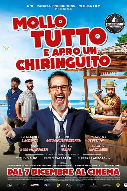 Mollo tutto e apro un chiringuito [HD] (2021)