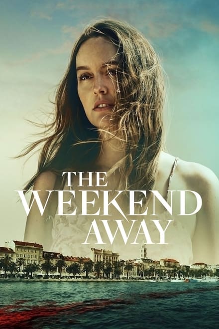 The Weekend Away [HD] (2022)