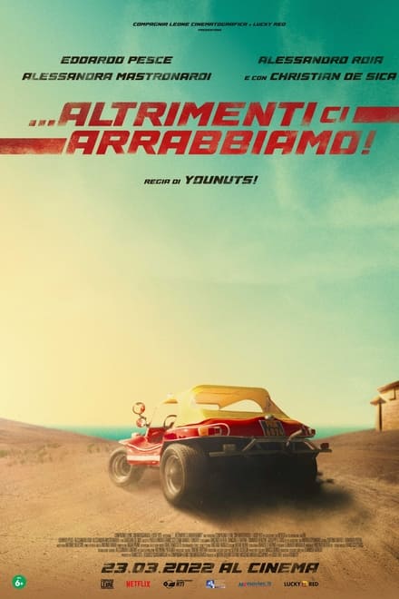 Altrimenti ci arrabbiamo [HD] (2021)