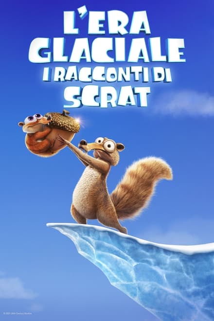 L’era glaciale – I racconti di Scrat [HD]