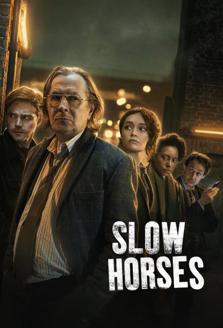 Slow Horses [HD]