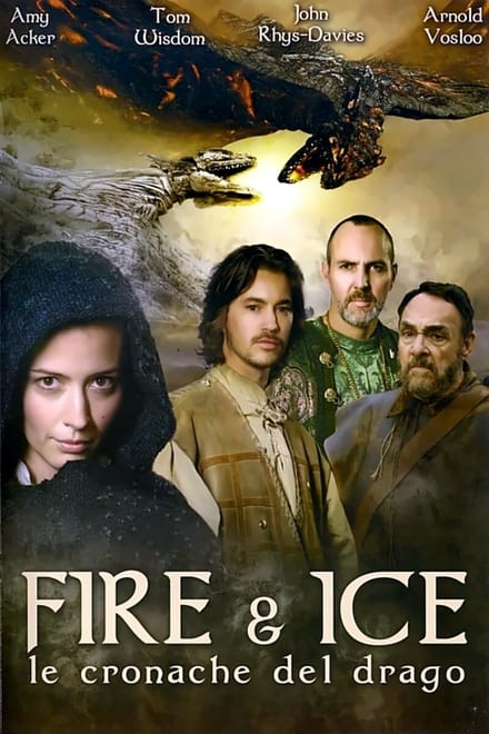 Fire & Ice – Le cronache del drago (2008)