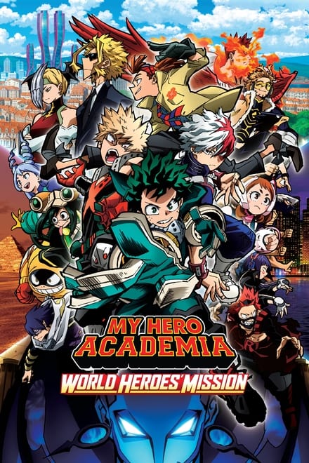 My Hero Academia: The Movie – World Heroes’ Mission [HD] (2021)