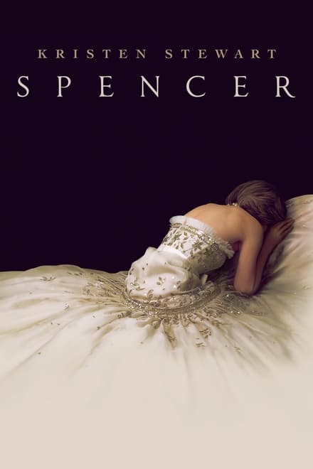 Spencer [HD] (2021)