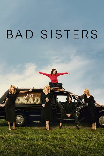 Bad Sisters [HD]