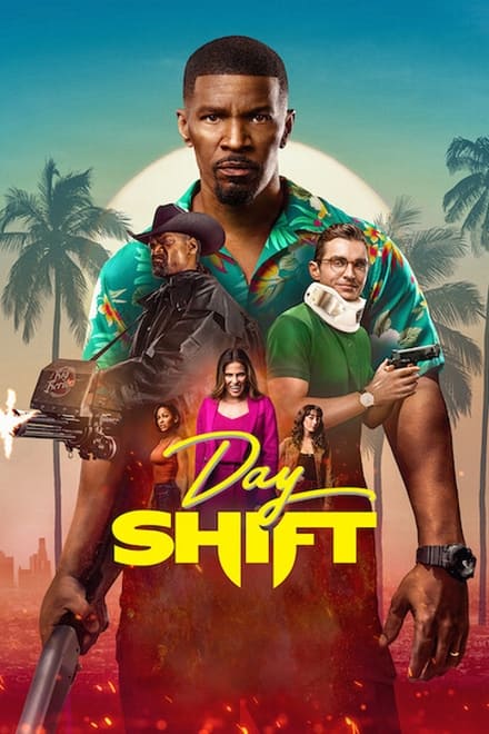 Day Shift – A caccia di vampiri [HD] (2022)