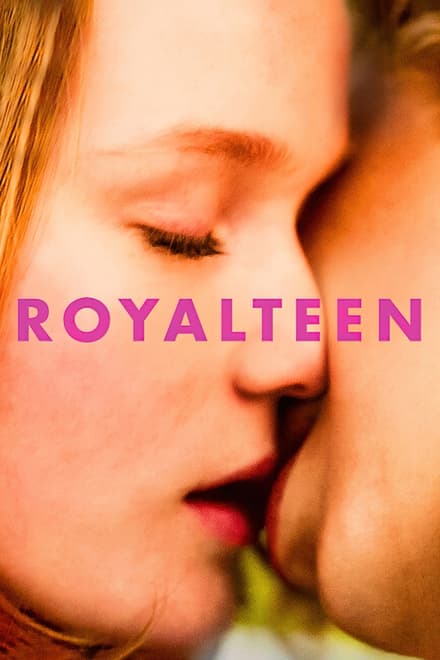 Royalteen [HD] (2022)