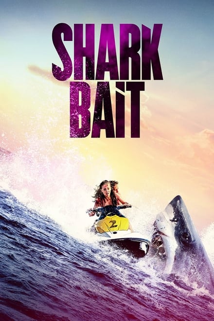 Shark Bait [HD] (2022)