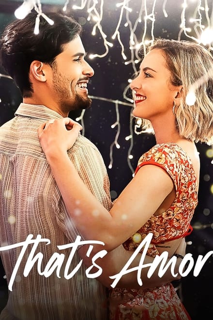 That’s Amor [HD] (2022)