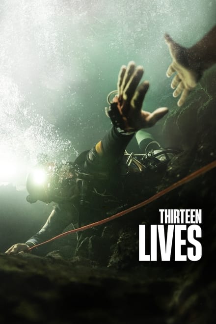 Tredici vite – Thirteen Lives [HD] (2022)