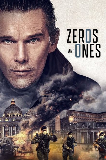 Zeros and Ones [HD] (2021)