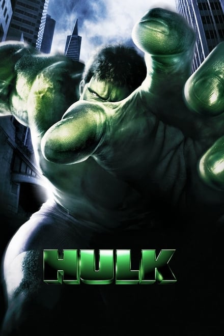 Hulk [HD] (2003)