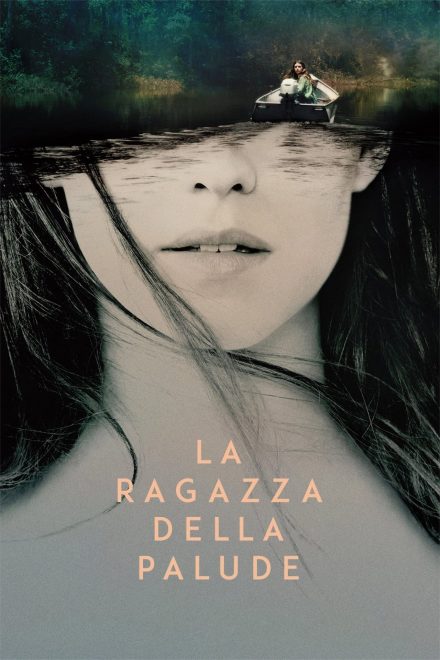 La ragazza della palude [HD] (2022)