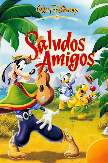 Saludos Amigos [HD] (1943)