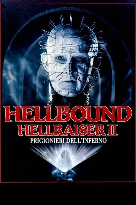 Hellraiser 2: Hellbound – Prigionieri dell’inferno [HD] (1989)