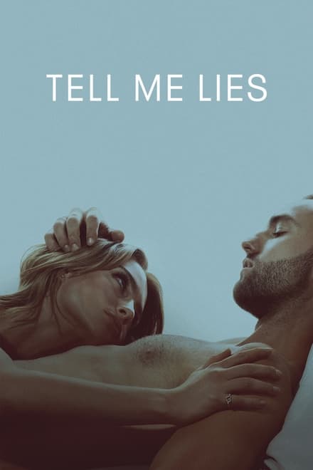 Tell Me Lies [HD]