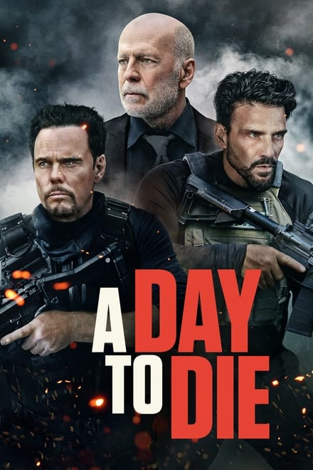 Un giorno per morire – A Day to Die [HD] (2022)