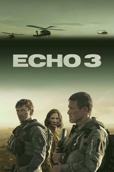 Echo 3 [HD]