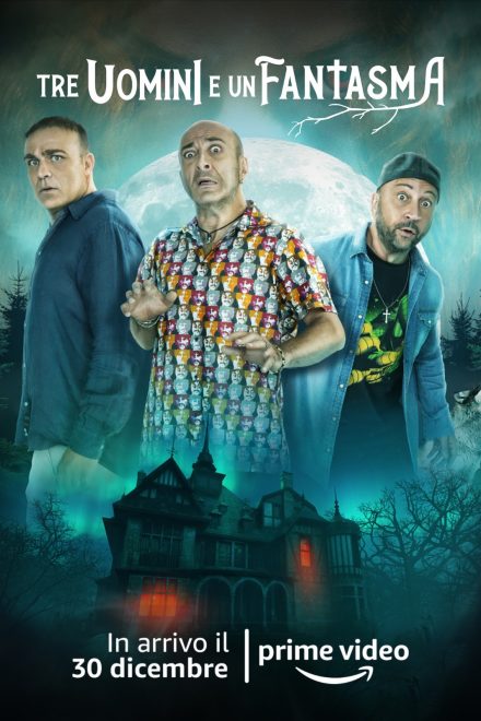 Tre uomini e un fantasma [HD] (2022)