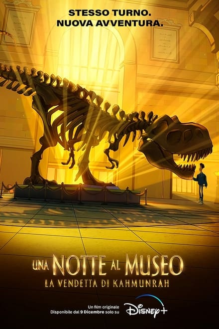 Una notte al museo – La vendetta di Kahmunrah [HD] (2022)