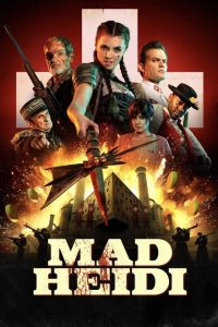 Mad Heidi [HD] (2022)