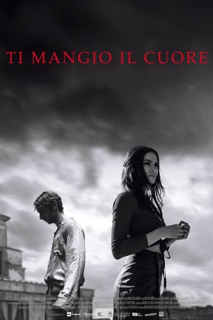 Ti mangio il cuore [HD] (2022)