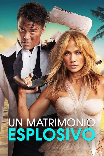 Un matrimonio esplosivo [HD] (2023)